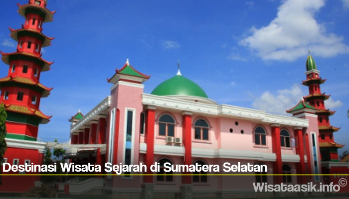 Destinasi Wisata Sejarah di Sumatera Selatan